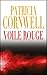 Voile Rouge (Kay Scarpetta, #19)