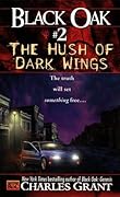 The Hush of Dark Wings