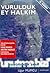 Vurulduk Ey Halkım