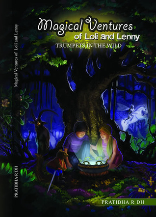 Trumpets in the Wild (Magical Ventures of Loli and Lenny #1)