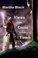 Views of the Cross and the Tomb