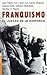 Franquismo. El juicio de la historia