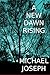 A New Dawn Rising