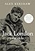 Jack London: Uma Vida