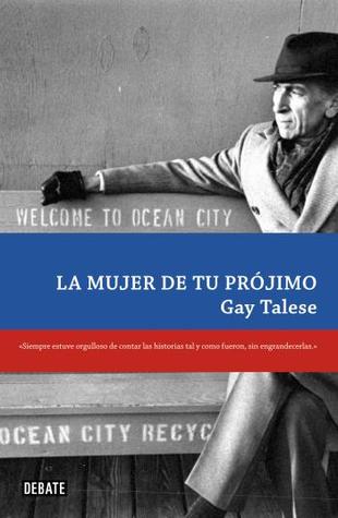La mujer de tu prójimo