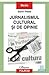 Jurnalismul cultural si de opinie - Sorin Preda