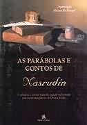 As parabolas e contos de Nasrudin