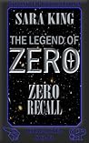 Zero Recall by Sara  King