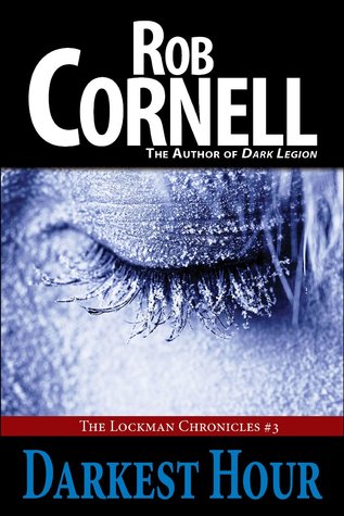 Darkest Hour  (The Lockman Chronicles #3)