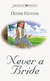 Never a Bride (Kansas Bride #2)