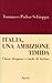 Italia, una ambizione timida  Classe dirigente e rischi di declino
