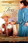 Gunpowder Tea by Margaret Brownley