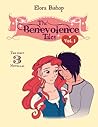 The Benevolence Tales by Elora Bishop