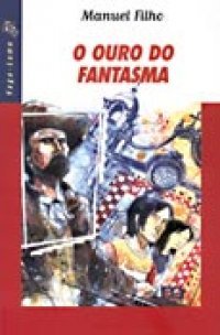 O ouro do fantasma