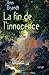 La fin de l'innocence