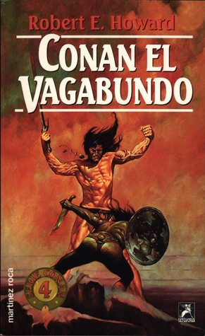 Portada de Conan el Vagabundo, de Robert E. Howard