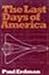 The Last Days of America
