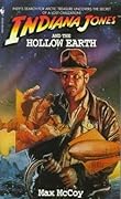 Indiana Jones and the Hollow Earth (Indiana Jones: Prequels, #11)