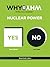 Why vs Why: Nuclear Power
