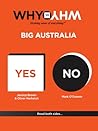 Why vs Why: Big Australia Why vs Why: Big Australia