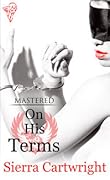 On His Terms (Mastered, #2)