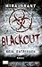 Blackout: Kein Entrinnen (Newsflesh, #3)