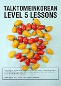 Talk To Me In Korean Level 5 Lessons