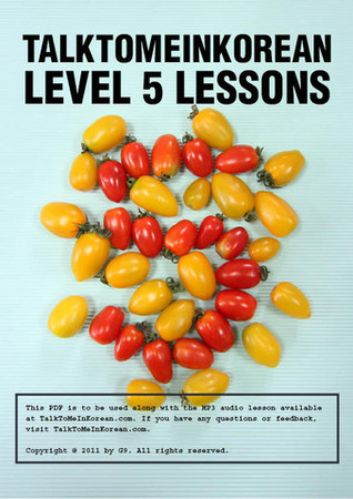 Talk To Me In Korean Level 5 Lessons (Unknown Binding)