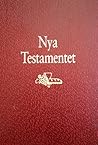 Nya Testamentet: ...