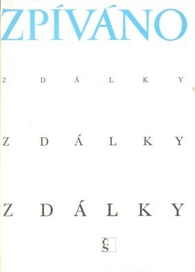 Zpíváno z dálky (Hardcover)
