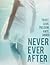 Never Ever After (Never, #1)