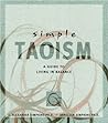 Simple Taoism: A Guide to Living in Balance