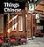 Things Chinese: Antiques, Crafts, Collectibles