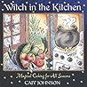 Witch in the Kitchen by Cait Johnson