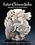 Later Chinese Jades: Ming Dynasty to Early Twentieth Century