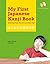 My First Japanese Kanji Book by Eriko Sato