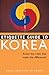 Etiquette Guide to Korea: Know the Rules that Make the Difference!