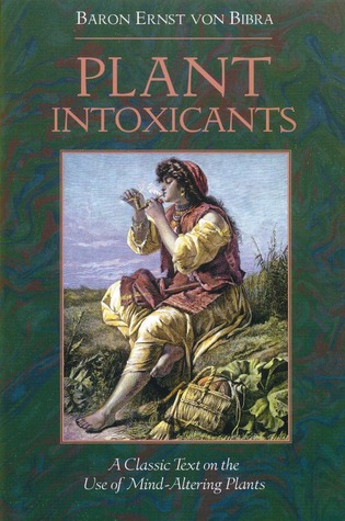Plant Intoxicants: A Classic Text on the Use of Mind-Altering Plants (Paperback)