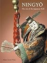 Ningyō: The Art of the Japanese Doll