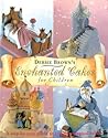 Enchanted Cakes for Children (Merehurst Cake Decorating)