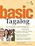 Basic Tagalog for Foreigners and Non-Tagalogs: (MP3 Audio CD Included) (Tuttle Language Library)