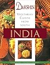 Dakshin: Vegetarian Cuisine from South India Dakshin: Vegetarian Cuisine from South India