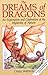 The Dreams of Dragons by Lyall Watson
