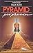 Pyramid Prophecies