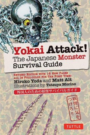 Yokai Attack!: The Japanese Monster Survival Guide (Paperback)