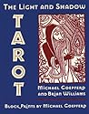 The Light and Shadow Tarot by Brian Williams