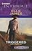 Triggered (Covert Cowboys, Inc. #1)
