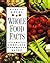 Whole Food Facts: The Complete Reference Guide
