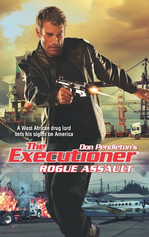 Rogue Assault (The Executioner, #417)