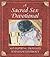 A Sacred Sex Devotional: 365 Inspiring Thoughts to Enhance Intimacy